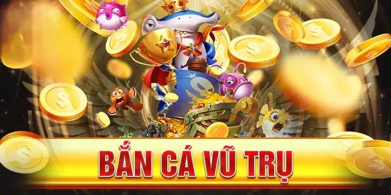 Ưu điểm bắn cá vũ trụ