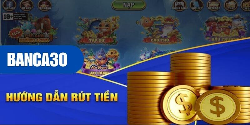 Đảm bảo số dư tối thiểu để thực hiện rút tiền Banca30