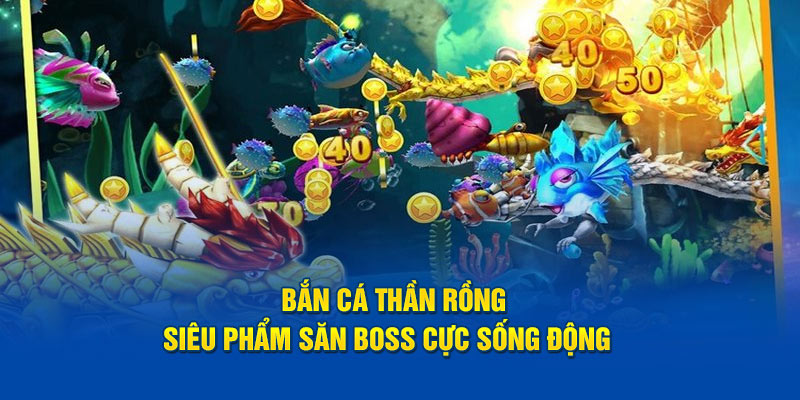 Mẹo chơi bắn cá thần rồng